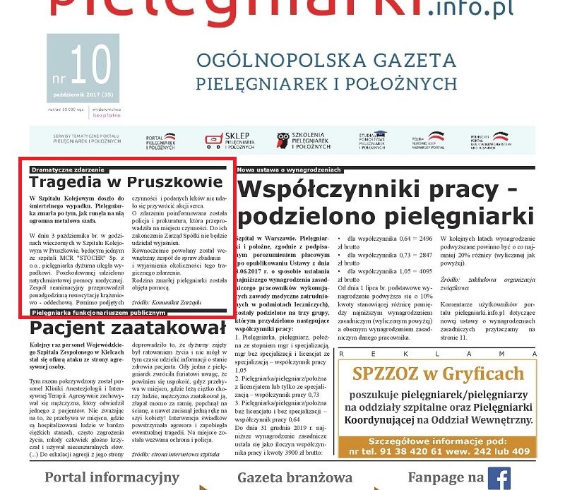 Na 43-letnią pielęgniarkę w szpitalu przewróciła się szafa. Pielęgniarka zmarła na miejscu. Śledztwo zostało wszczęte z artykułu 220 Kodeksu Karnego, mówiącego o odpowiedzialności za bezpieczeństwo i higienę pracy.