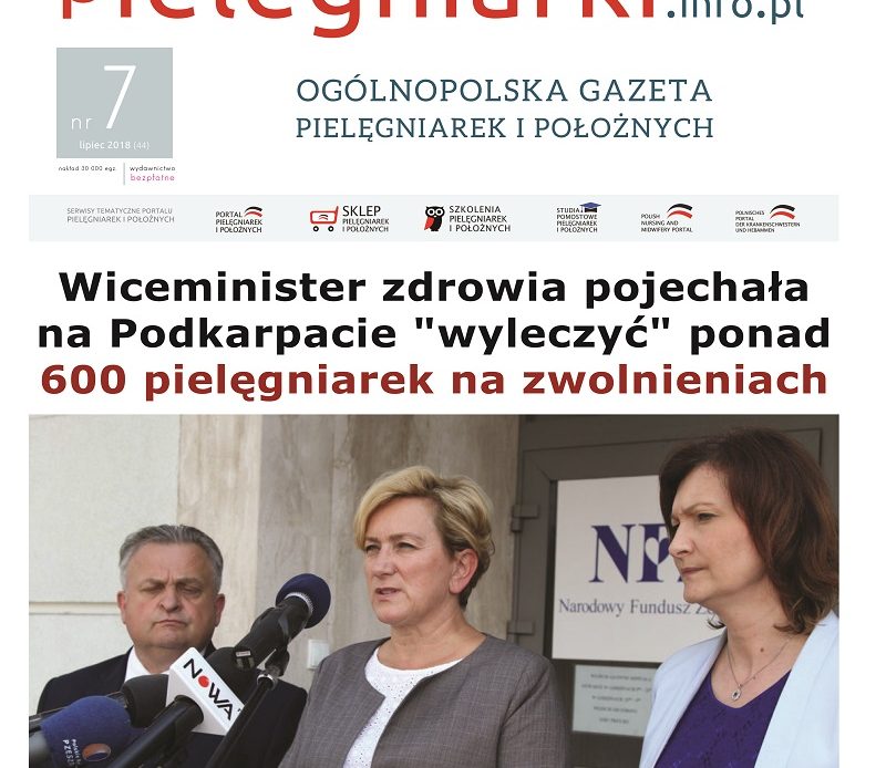 Lipcowe (2018) wydanie miesięcznika branżowego Ogólnopolska Gazeta Pielęgniarek i Położnych – pielegniarki.info.pl