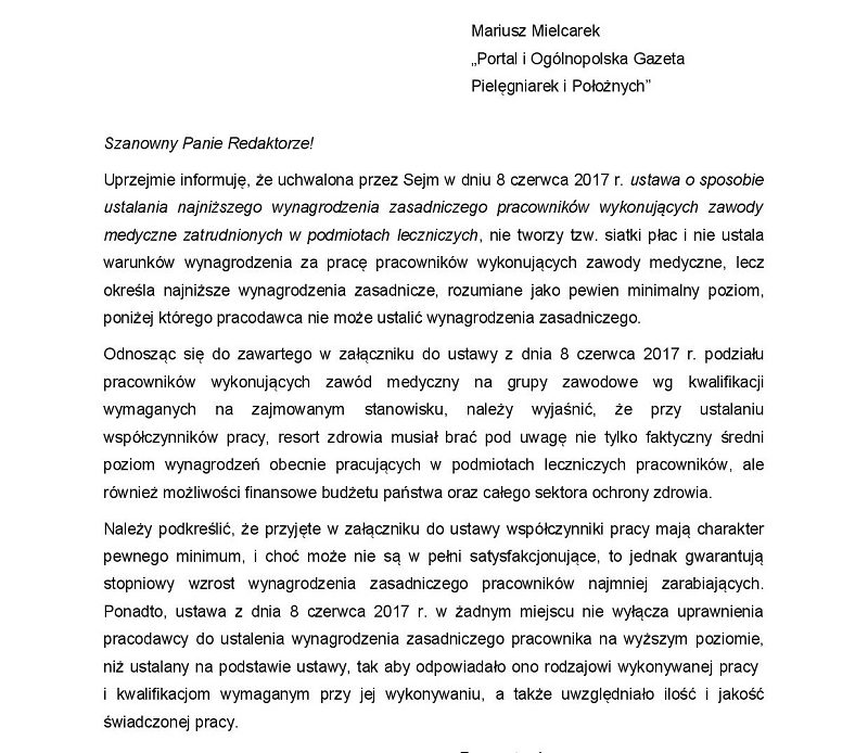 Zobacz odpowiedź na pierwsze pismo redakcji portalu do ministerstwa zdrowia w sprawie nowej ustawy o wynagrodzeniach w ochronie zdrowia. Pytaliśmy o przypisanie tego samego "współczynnika pracy" magistrowi pielęgniarstwa oraz opiekunowi medycznemu.