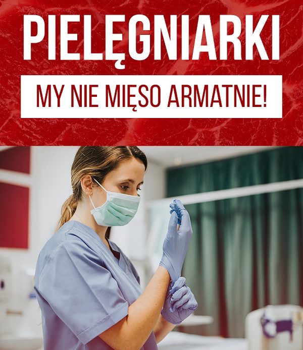 Pielęgniarka/Pielęgniarz – ustawa o mięsie armatnim.