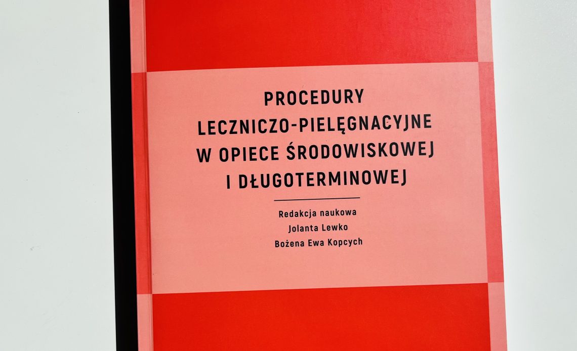 Procedury leczniczo-pielęgnacyjne w praktyce pielęgniarek.