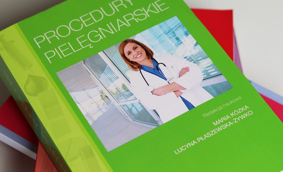 Literatura zawodowa dla pielęgniarek – procedury pielęgniarskie.