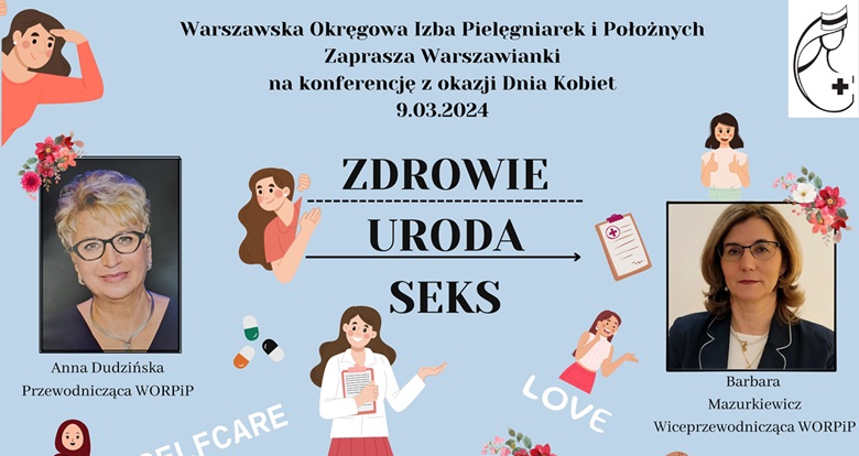 Izba pielęgniarek – zdrowie, uroda i seks – konferencja dla pań pielęgniarek i położnych.